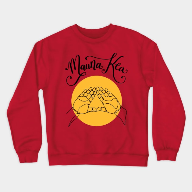 We Are Mauna Kea Hawaii Mountain Hand Sign Symbol Crewneck Sweatshirt by DoubleBrush